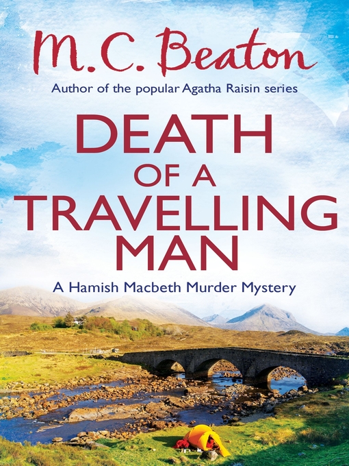 Title details for Death of a Travelling Man by M.C. Beaton - Available